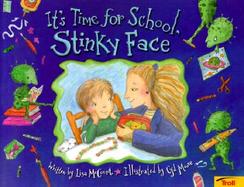 It's Time for School, Stinky Face cover