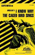 Cliffsnotes I Know Why the Caged Bird Sings cover