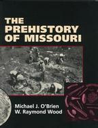 The Prehistory of Missouri cover