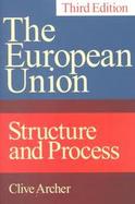 The European Union Structure and Process cover