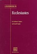 A Handbook on Ecclesiastes cover