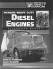 Todays Technician: Medium/Heavy Duty Truck Diesel Engines CM & SM cover