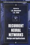 Recurrent Neural Networks Design and Applications cover