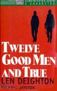 Twelve Good Men and True cover