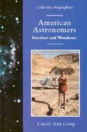 American Astronomers Searchers and Wonderers cover