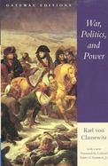 War, Politics, and Power cover