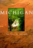 Michigan The Spirit of the Land cover