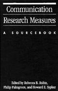 Communication Research Measures: A Sourcebook cover