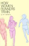How Women Runners Train cover