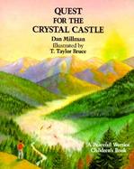 Quest for the Crystal Castle A Peaceful Warrior Children's Book cover
