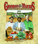 The Best from Georgia Farms: A Cookbook and Tour Book cover