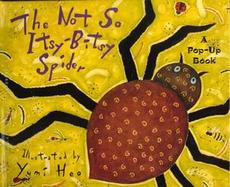 The Not-So Itsy Bitsy Spider A Pop-Up Book cover