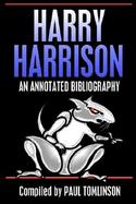 Harry Harrison An Annotated Bibliography cover
