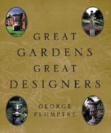 Great Gardens, Great Designers cover