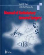 Manual of Ambulatory Surgery A Step-By-Step Guide to Minor and Intermediate Surgery cover
