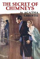 The Secret of Chimneys (Agatha Christie Facsimile Edtn) cover