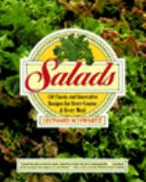 Salads: One Hundred and Fifty Classic and Innovative Recipes for Every Course and Every Meal cover