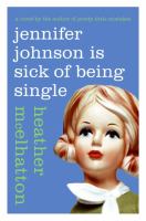 Jennifer Johnson Is Sick of Being Single cover