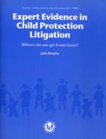 Expert Evidence in Child Protection Litigation: Where Do We Go from Here? cover