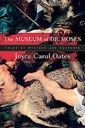 The Museum of Dr. Moses: Tales of Mystery and Suspense cover
