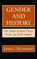 Gender and History: The Limits of Social Theory in the Age of the Family cover