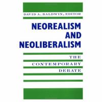 Neorealism and Neoliberalism The Contemporary Debate cover