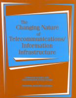 The Changing Nature of Telecommunications/Information Infrastructure cover