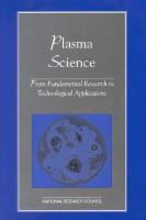 Plasma Science: From Fundamental Research to Technological Applications cover