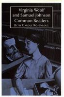 Virginia Woolf and Samuel Johnson: Common Readers cover