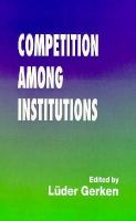 Competition Among Institutions cover