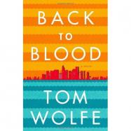 Back to Blood : A Novel cover