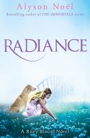 A Riley Bloom Novel : Radiance cover