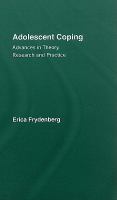 Adolescent Coping Advances in Theory, Research and Practice cover