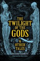 The Twilight of the Gods : And Other Tales cover