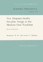 Ten Hispano-Arabic Strophic Songs in the Modern Oral Tradition: Music & Texts cover