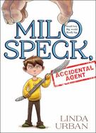 Milo Speck, Accidental Agent cover