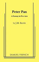 Peter Pan: A fantasy in five acts cover