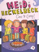 Heidi Heckelbeck Goes to Camp! cover