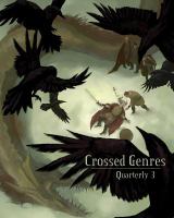 Crossed Genres Quarterly 3 cover