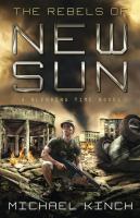 The Rebels of New SUN cover