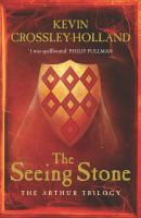 The Seeing Stone (Arthur Trilogy 1 Adult Edition) cover