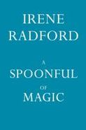 A Spoonful of Magic cover