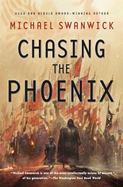 Chasing the Phoenix : A Science Fiction Novel cover