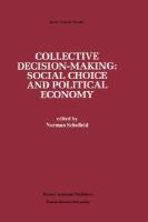 Collective Decision-Making Social Choice and Political Economy cover