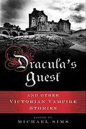 Dracula's GuestAnd Other Victorian Vampire Stories cover