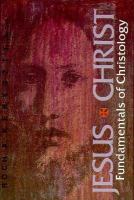 Jesus Christ: Fundamentals of Christology with Book cover