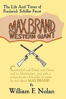 Max Brand Western Giant  The Life and Times of Frederick Schiller Faust cover
