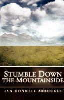 Stumble Down the Mountainside cover