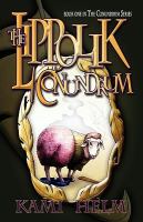 The Lippolik Conundrum : Book One in the Conundrum Series cover