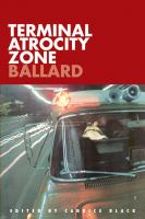 Terminal Atrocity Zone: Ballard : J. G. Ballard 1966-73 cover